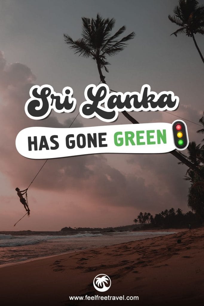 Sri Lanka has gone green 