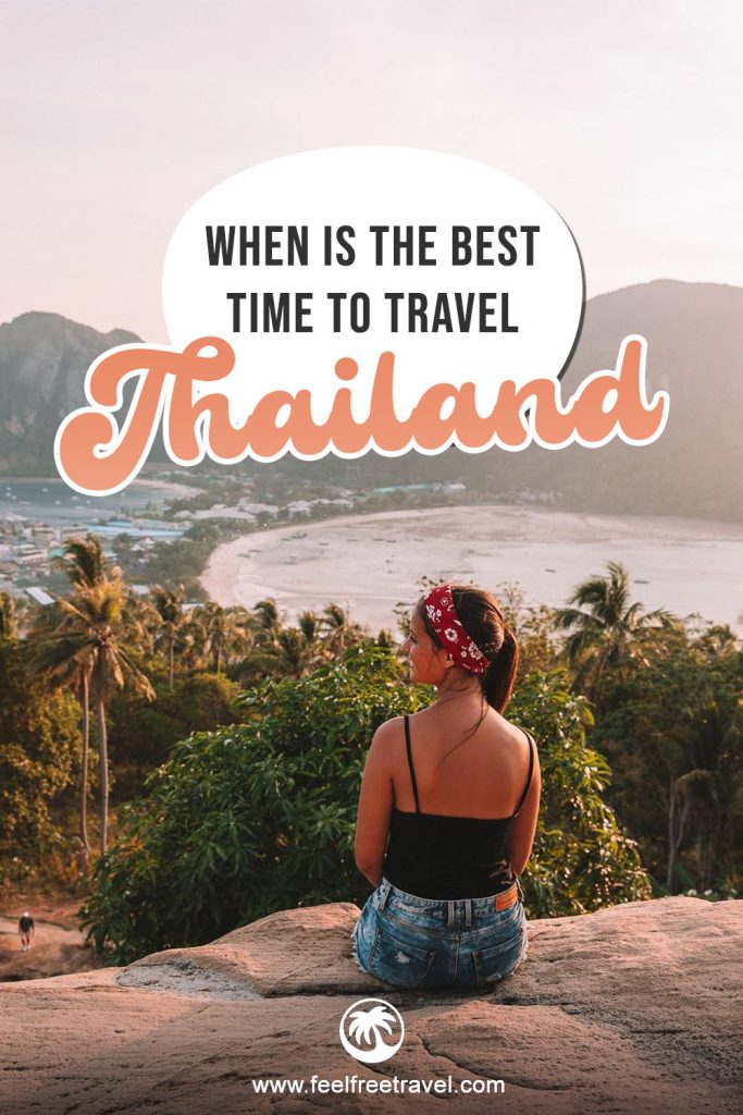 Pinterset cover with "When is the best time to travel Thailand?" on it