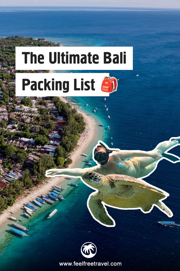 A snorkeling woman swims alongside a sea turtle with text reading "The Ultimate Bali Packing List."